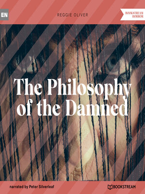 cover image of The Philosophy of the Damned (Unabridged)